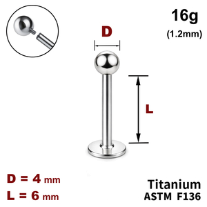 Лабрет 6мм з кулькою 4мм, 16g&nbsp;(1.2мм), Усередині різьблення, ТИТАН